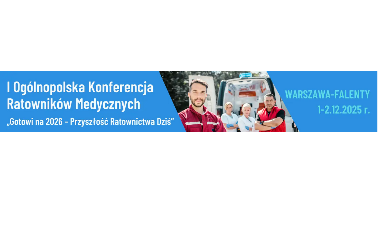 I Ogólnopolska Konferencja Ratowników Medycznych